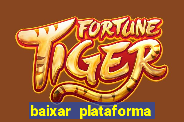 baixar plataforma 234 vip